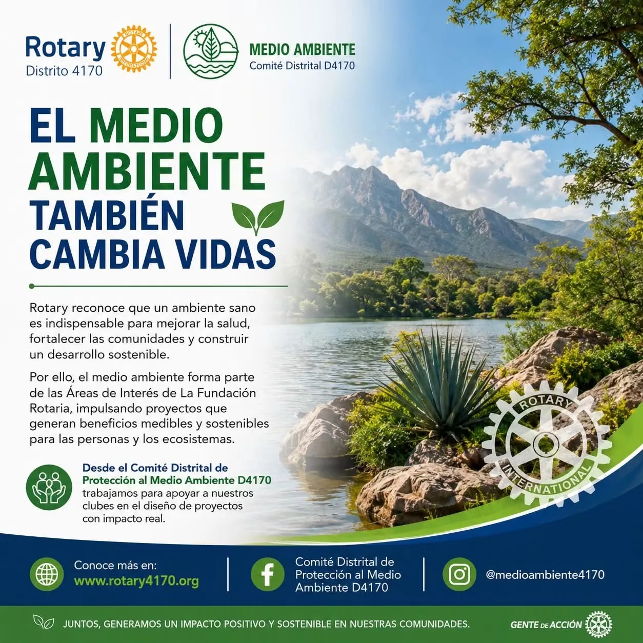 El medio ambiente también cambia vidas